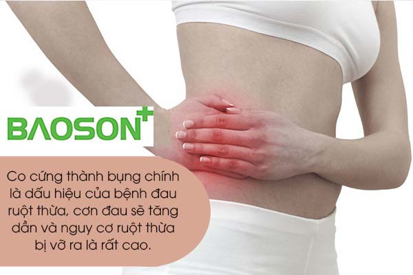 Thành bụng co cứng dấu hiệu nhận biết bệnh đau ruột thừa